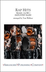 Rap Hits (Yeah!; Low; Industry Baby ) Marching Band sheet music cover